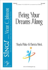 Bring Your Dreams Along Two-Part choral sheet music cover Thumbnail